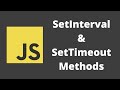 44. setInterval and setTimeout built-in methods in javascript
