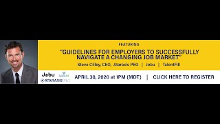 Webinar Series: Guidelines for Employers to Navigate a Changing Job Market