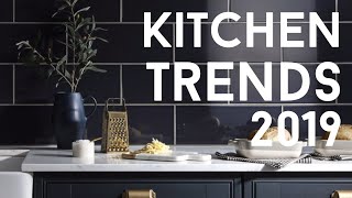 kitchen trends 2019 how to give your kitchen a refresh