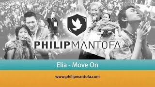 Kotbah Philip Mantofa : Elia - Move On