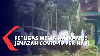 Rekor Makamkan 35 Jenazah Covid-19 Dalam Sehari, Petugas Pemakaman di Klaten Kewalahan!