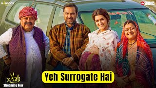 Mimi- "Yeh Surrogate Hai" | Kriti, Pankaj, Sai | Dinesh, Laxman | Streaming Now- JioCinema & Netflix