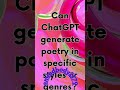 Can Chat GPT Generate Poetry  #shorts