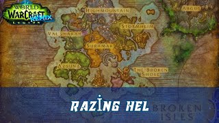 Razing Hel World Quest | Legion Remix