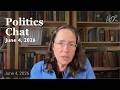 Politics Chat, June 4, 2026