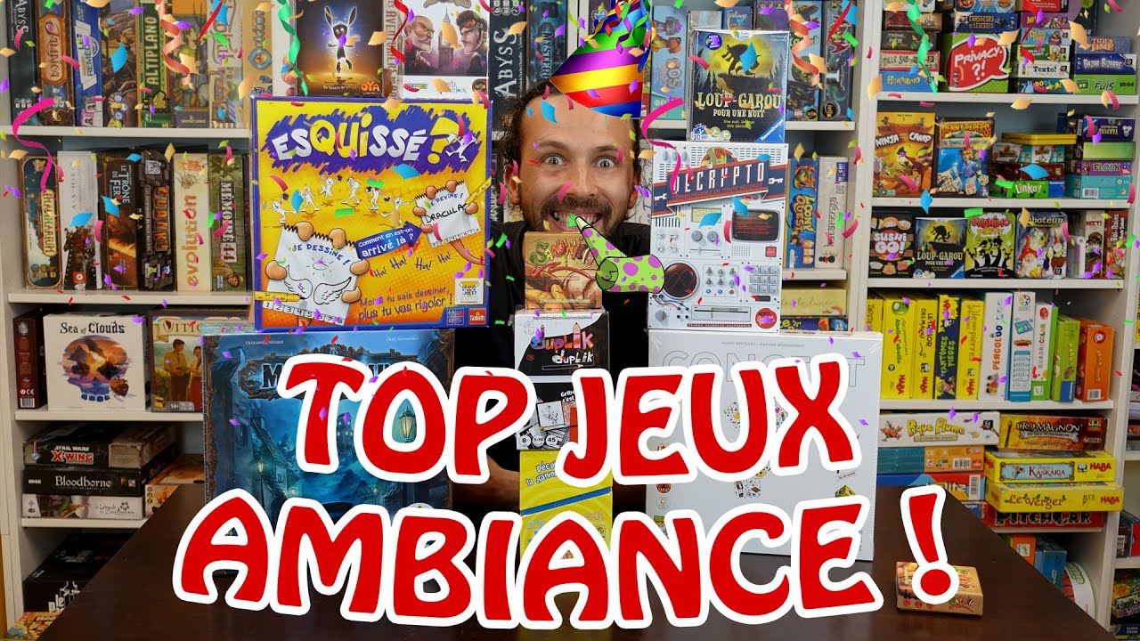 Mon Top 10 Des Jeux D'ambiance - Baptiste - YouTube