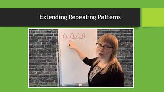2 Extending & Creating Repeating Patterns