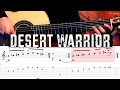 Desert Warrior (Melody No. 1) - Includes Sheet Music/TAB - Classical Guitar