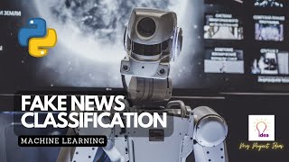 Fake News Classifier in Python | Machine Learning