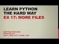 Learn Python the Hard Way - Ex 17 - More Files