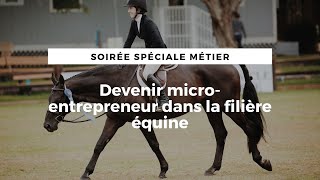 Devenir micro-entrepreneur dans la filière équine