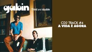 Gabin - A Vida è Agora (feat. Flora Purim) - THIRD AND DOUBLE (CD2) #04