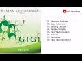 Full Album Gigi - Jalan Kebenaran