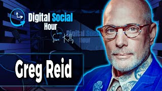 Greg Reid Believes History is Fake | Digital Social Hour #119