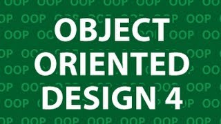 Object Oriented Design 4