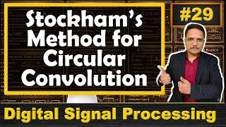 Stockham’s Method for Circular Convolution | Steps and Solved Example