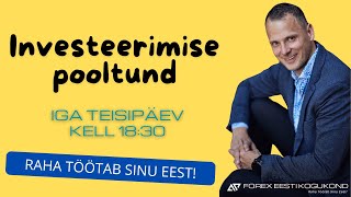 Investeerimise pooltund 26.11.24