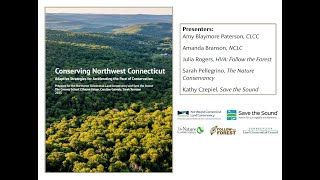 Conserving Northwest Connecticut - Adaptive Strategies for Accelerating the Pace of Conservation