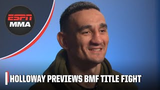 Max Holloway UFC 300 Interview: 'All smiles' ahead of BMF title fight vs. Justin Gaethje | ESPN MMA