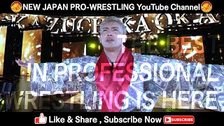 Subscribe to NJPW for the best in Professional Wrestling!