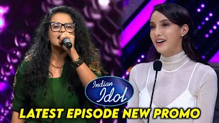 Indian Idol Season 15 Latest Episode Nora Fatehi Promo | Indian Idol 2024 Today Episode