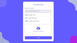 Transfer Files With Upload Files Client-Side Using HTML CSS & JavaScript