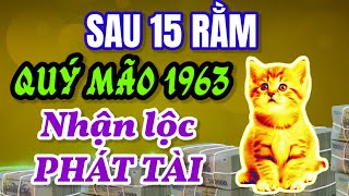 Dự Báo Tử Vi Tuổi Quý Mão 1963. Sau 15 Rằm Tháng 10 Âm Đầy May Mắn, Tài Lộc Tràn Ngập!