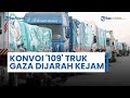 Konvoi Ratusan Truk Bantuan Makanan untuk Gaza Dijarah Brutal, Sopir Ditodong Senjata Dipaksa Turun