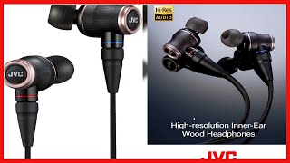 JVC Wood Series, New Metal Harmonizer, Wood Dome Unit for Hi-res Audio Source and Detachable MMCX