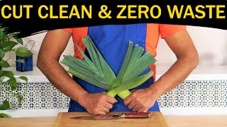 How to Cut Clean and Use All of the Leek | Frustration-Free & Zero Waste