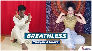 Breathless Dance Cover | Swara x Vinayak | Natya Social | Shankar Mahadevan