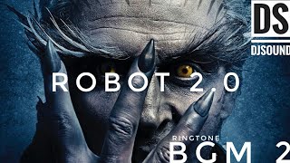 ROBOT 2.0 | RINGTONE | BGM 2 | DS DJSOUND