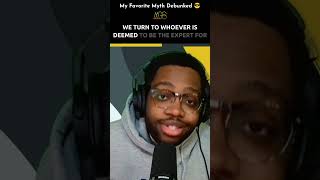 My Favorite Myth Debunked