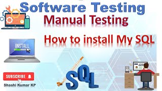 Installing My SQL | Software Testing | Manual Testing #softwaretesting #manualtesting #sql