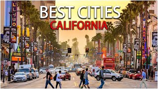 Best Cities In California | Best Cities For Visit , Explore  & Family in Califor