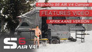 AlphaGo S6 AIR V4 Features Video Afrikaans Air Camper Trailer