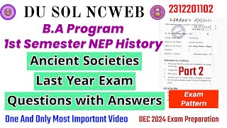 DU SOL 1st Semester History Ancient Societies Exam Important Questions with Answers 2312201102 #sol