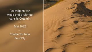 Roadtrip en van (week-end prolongé) dans le Cotentin, mai 2022