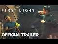007 First Light - Official Launch Trailer