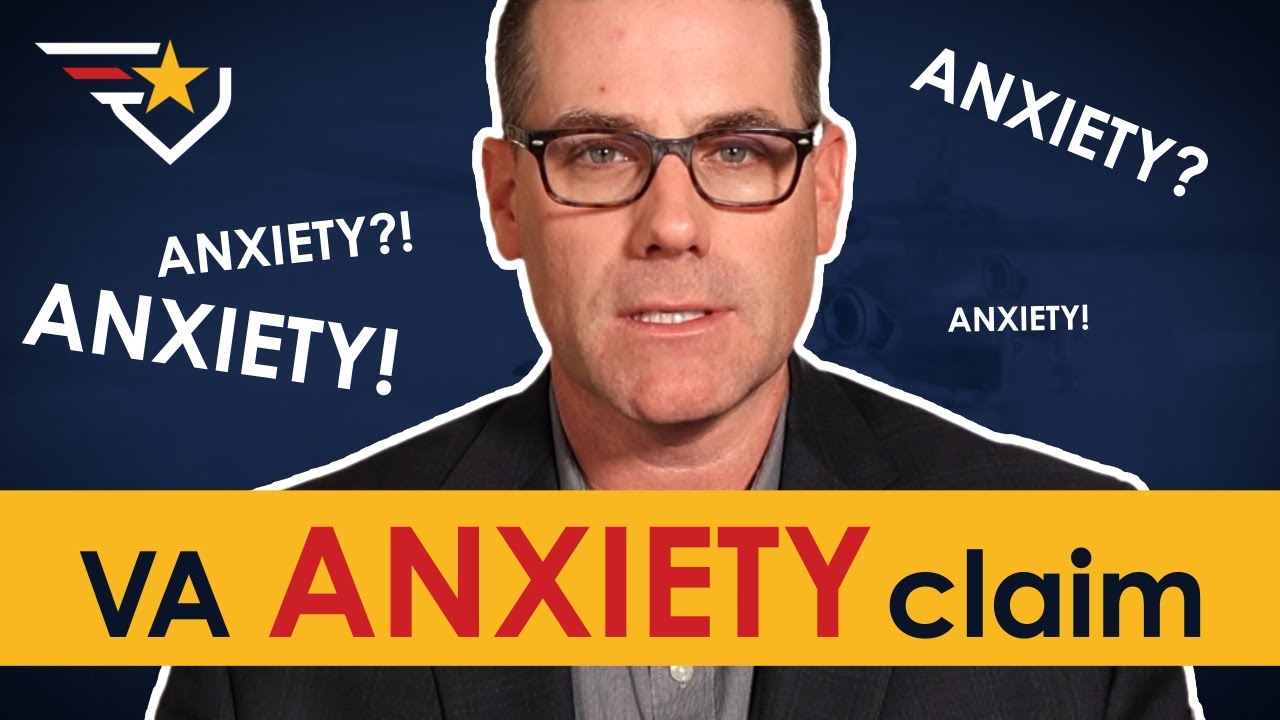 Anxiety Claim Guide | VA Disability Benefits - YouTube