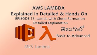 Master Serverless : AWS Lambda with CloudFormation: Inline, & ZIP / JAR via S3 (2024 Guide)! Telugu