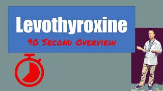 Levothyroxine 90 second review | Uses, dosage, side effects and weight loss