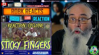 Sticky Fingers Reaction: Cyclone (The Village Sessions) - First Time Hearing