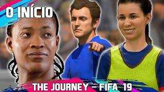 ALEX HUNTER VOLTOU! | FIFA 19 - The Journey #1 - O INÍCIO (A Jornada)