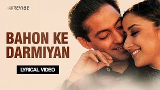 Bahon Ke Darmiyan (Lyrical Video) | Alka Yagnik, Hariharan | Salman Khan,Manisha Koirala| Hindi Song