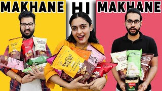 We Tried Every MAKHANA Flavour 😱 || Don't Try This Ever.... 🤢🤮🤬