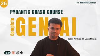 #26 Pydantic Data Validation in Python | Pydantic Crash Course | PyDantic For GEN-AI Developers