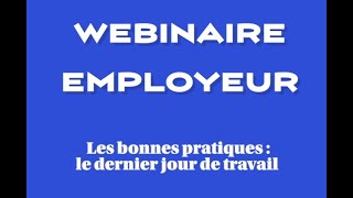 WEBINAIRE EMPLOYEUR N°2