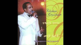 Tilahun New R-Mix ... Yigermal - by Anteneh Worku