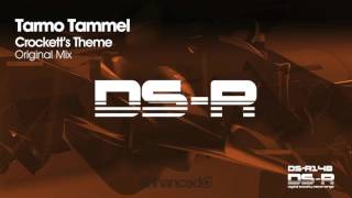 Tarmo Tammel - Crockett's Theme (Original Mix) [OUT NOW]